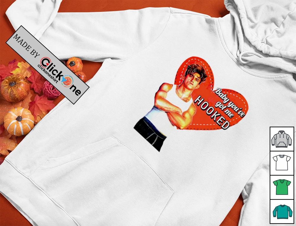 Baby you got me hooked heart Valentine shirt