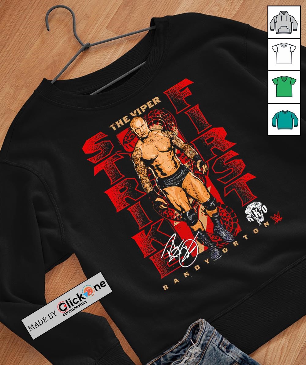 Randy Orton the viper strike first signature shirt, hoodie, sweater,  longsleeve and V-neck T-shirt, image size:1000x1193