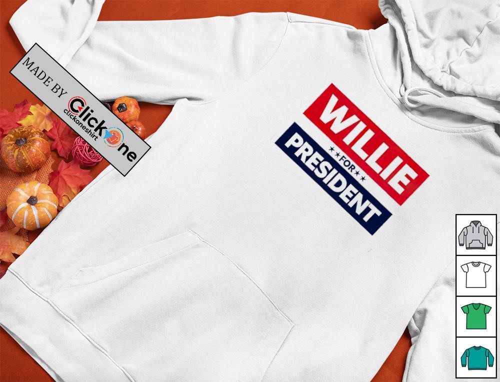 Willie Nelson for president shirt