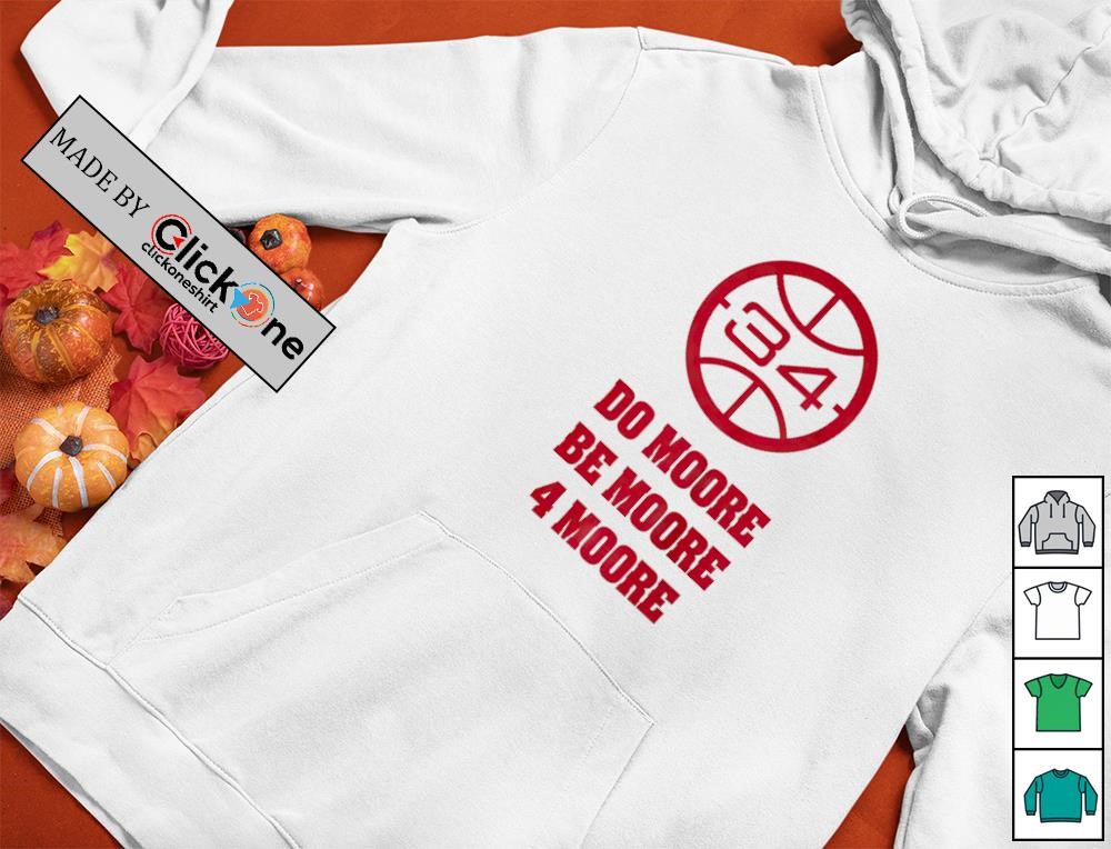 Wisconsin Badgers Howard Moore do Moore be Moore 4 Moore shirt