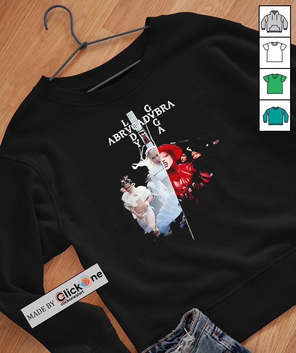 Lady Gaga Abracadabra shirt, hoodie, sweater, longsleeve and V