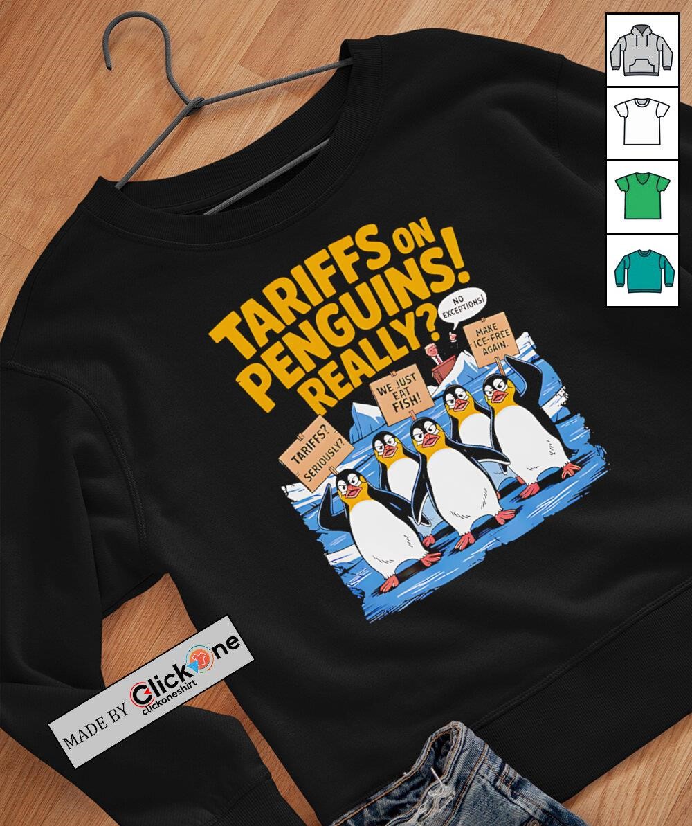 Tariffs on penguins really anti Trump tax shirt, hoodie, sweater,  longsleeve and V-neck T-shirt