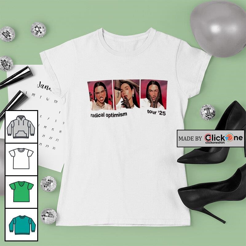 Dua Lipa Radical Optimism tour 2025 T-shirt, hoodie, sweater