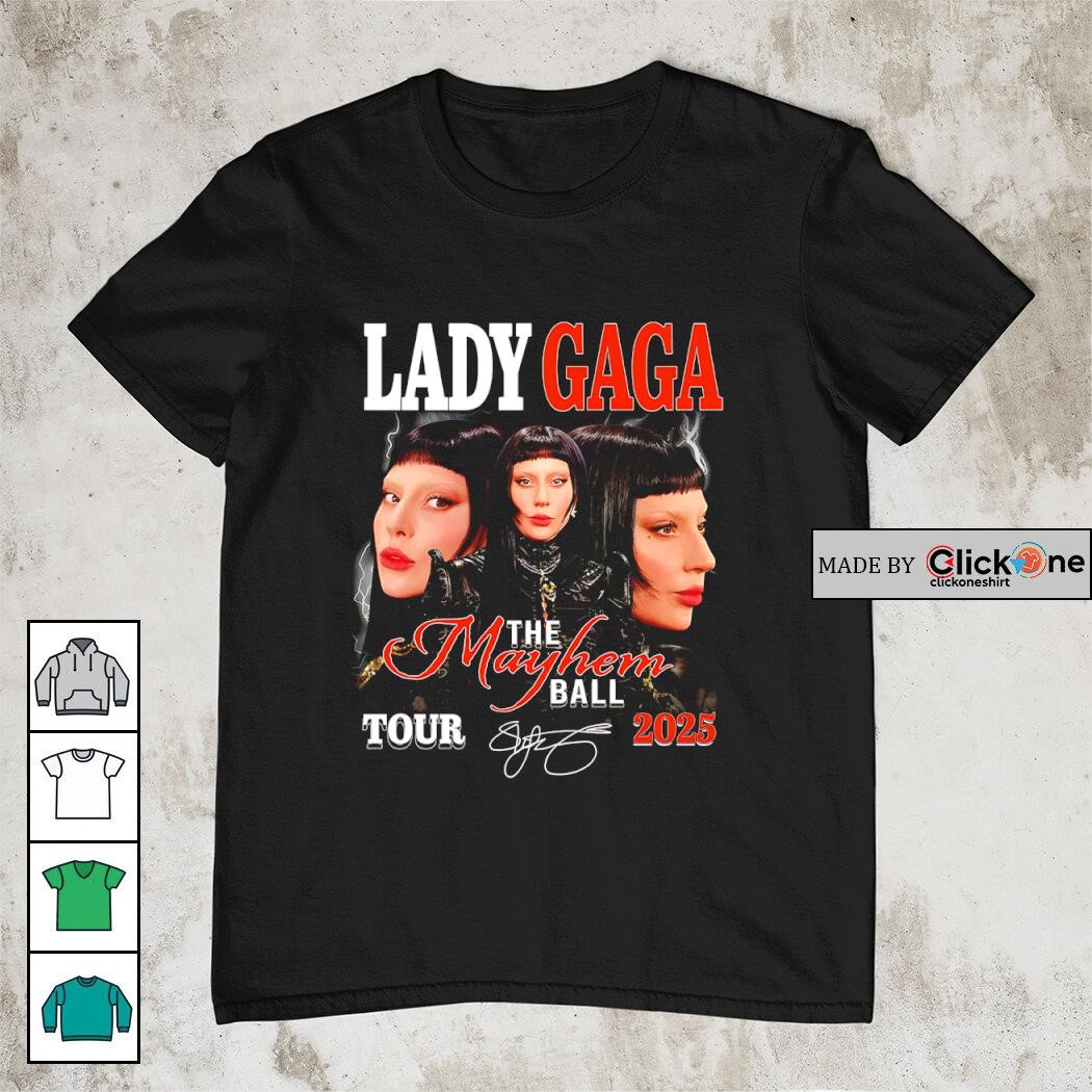 Lady Gaga The Mayhem Ball tour 2025 signature shirt, hoodie