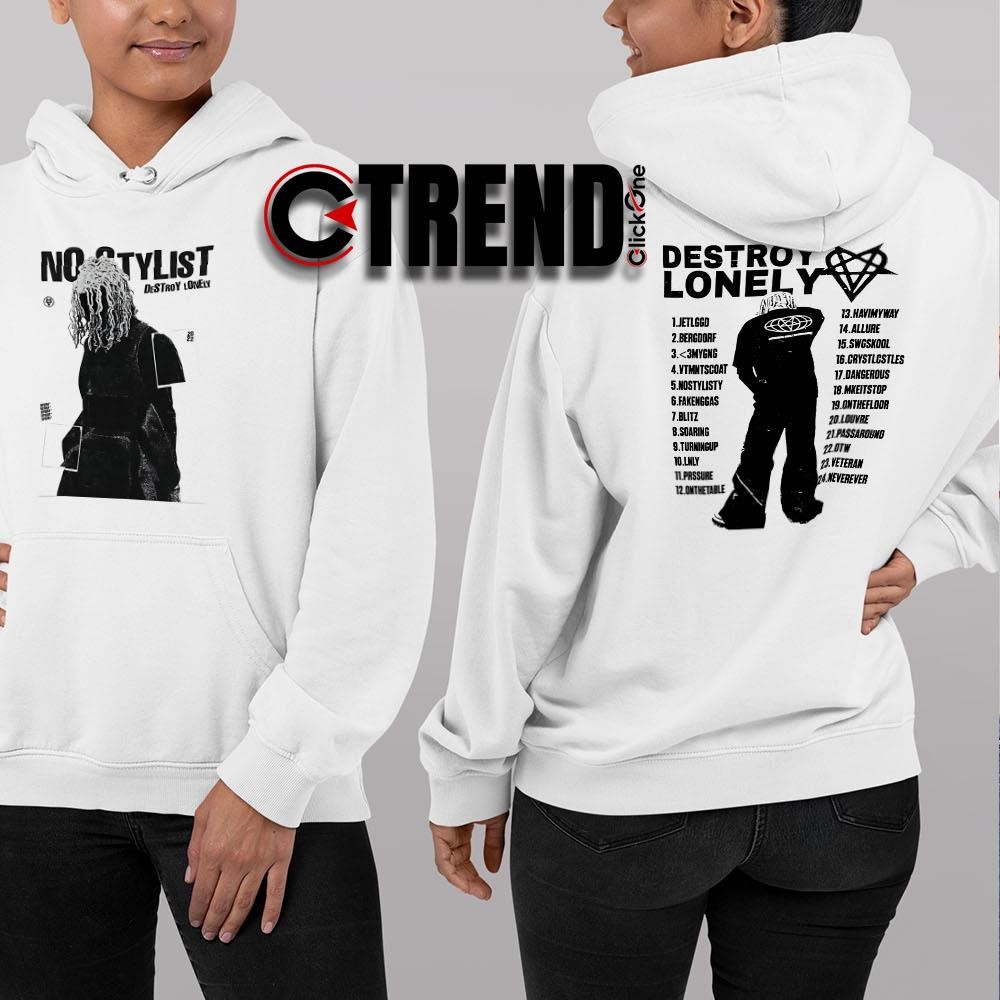 Destroy Lonely No stylist two-sided T-shirt, hoodie, sweater