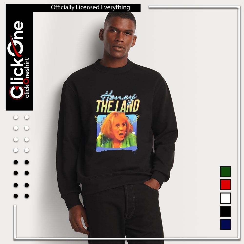 Honey The Land Sylvia Browne shirt, hoodie, sweater, longsleeve