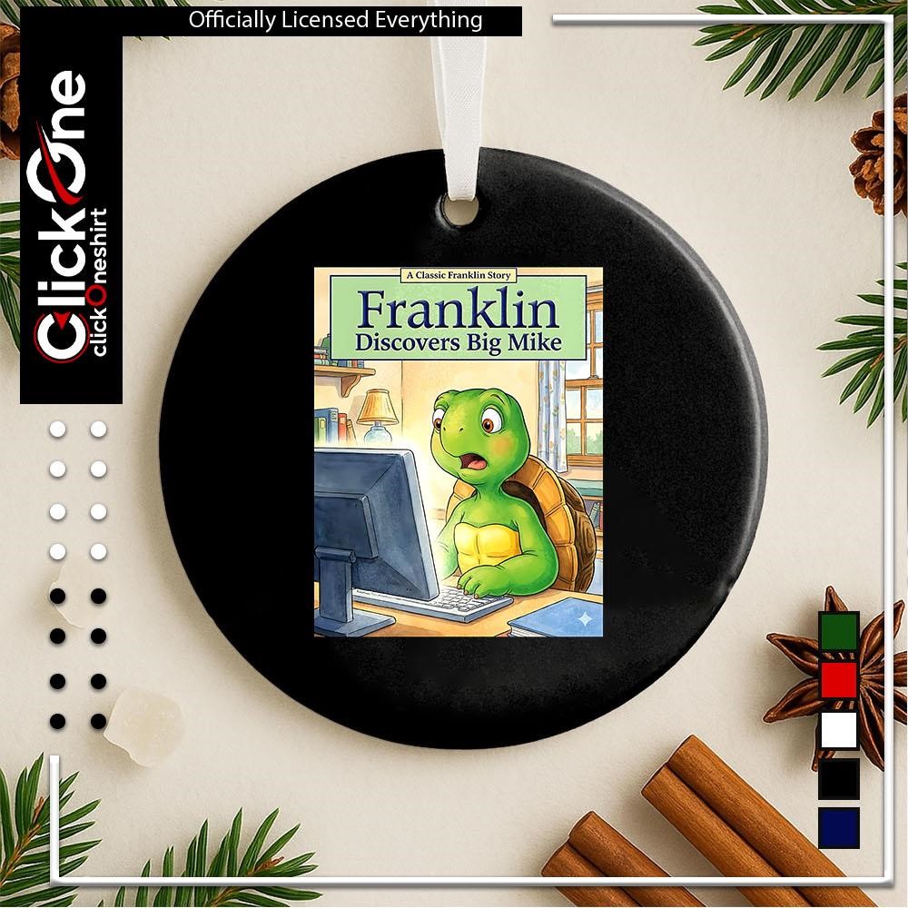 Franklin turtle discovers big Mike shirt, hoodie, sweater, longsleeve and  V-neck T-shirt
