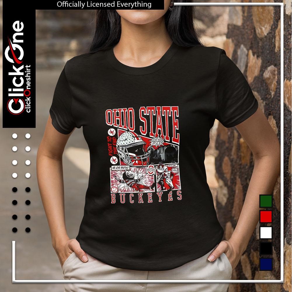 Ohio State Buckeyes football Go Bucks fight to the end we love