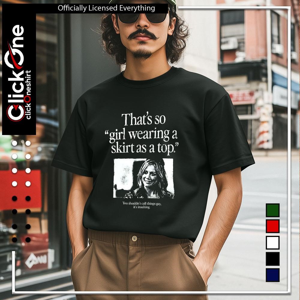 That’s so girl wearing a shirt as a top shirt