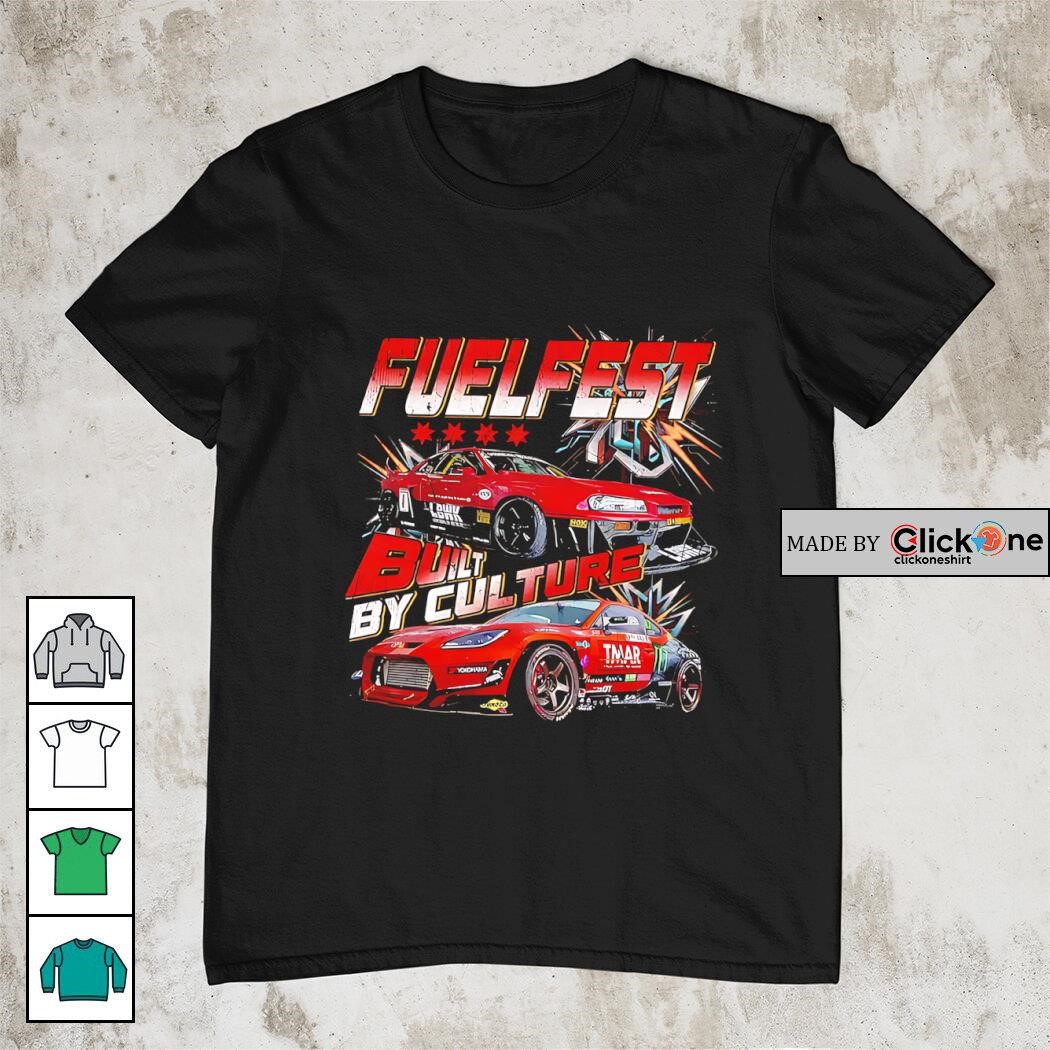 Fuelfest built by culture shirt